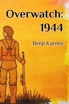 Overwatch: 1944