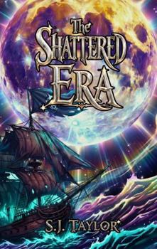 Paperback The Shattered Era Book