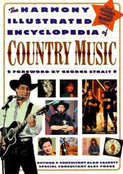 Paperback The Harmony Illustrated Encyclopedia of Country Music: 3rd Edition Book