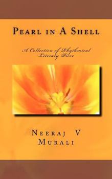Paperback Pearl in A Shell: A Collection of Rhythmical Literary Piece Book