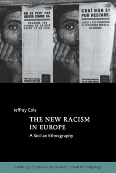 Paperback The New Racism in Europe: A Sicilian Ethnography Book
