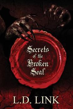 Paperback Secrets Of The Broken Seal Book