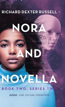 Hardcover Nora and Novella: Book Two, Series Two Book