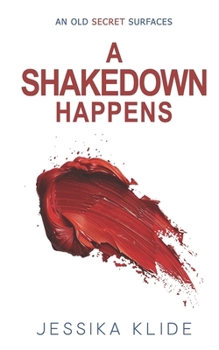 Paperback A Shakedown Happens Book