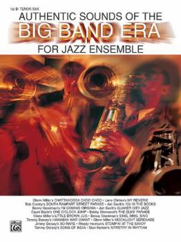 Paperback Authentic Sounds of the Big Band Era: 1st B-flat Tenor Saxophone Book