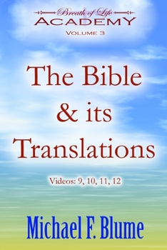 Paperback The Bible & its Translations: Volume 3 Book