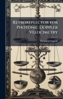 Hardcover Retroreflector for Photonic Doppler Velocimetry Book