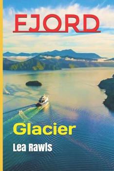 Paperback Fjord: Glacier Book