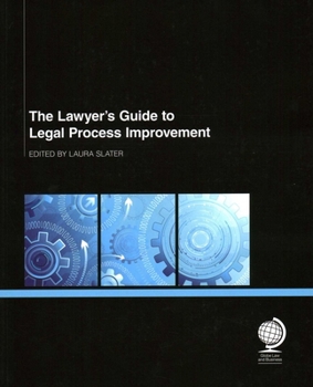 Paperback Lawyer's Guide to Legal Process Improvement Book