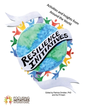 Paperback Resilience Initiatives: Community Wellness Activities From Around the Globe Book