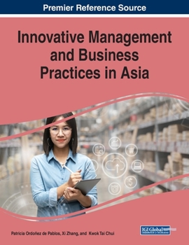 Paperback Innovative Management and Business Practices in Asia Book