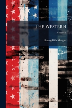 The Western: A Journal of Literature, Education and Art, Volume 6