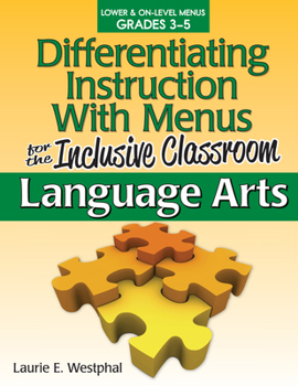 Paperback Differentiating Instruction with Menus for the Inclusive Classroom: Language Arts (Grades 3-5) Book
