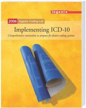 Paperback Ingenix Coding Lab: Implementing ICD-10 - 2006 Book