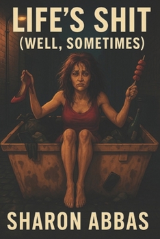 LIFES SHIIT Well Sometimes: Hilarious Comedy