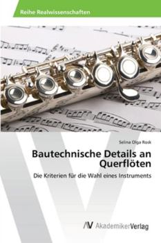 Paperback Bautechnische Details an Querflöten [German] Book