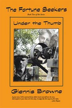 Paperback The Fortune Seekers: Under the Thumb Book