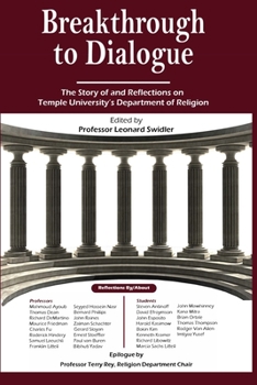 Paperback Breakthrough to Dialogue: The Story of Temple University Department of Religion Book