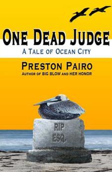 Paperback One Dead Judge: A Tale of Ocean City Book