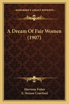 Paperback A Dream Of Fair Women (1907) Book