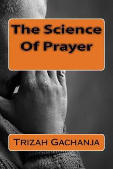 Paperback The Science Of Prayer Book
