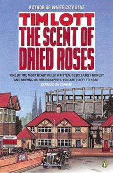 Paperback The Scent of Dried Roses Book