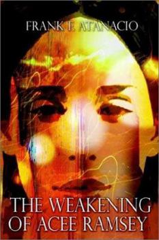Paperback The Weakening of Acee Ramsey Book