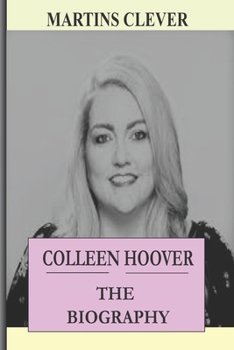 Paperback Colleen Hoover: The Biography Book