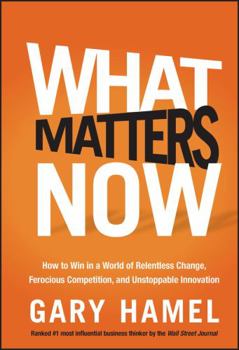 Hardcover What Matters Now Book