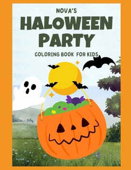 Nova's Halloween Party: Doodle Halloween Kids Coloring Book
