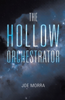 Paperback The Hollow Orchestrator Book
