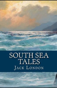 Paperback South Sea Tales Illustrated Book
