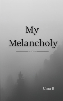 Paperback My Melancholy Book