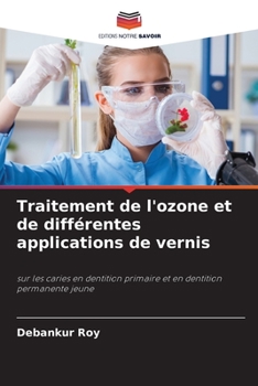 Paperback Traitement de l'ozone et de différentes applications de vernis [French] Book