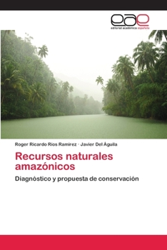 Paperback Recursos naturales amazónicos [Spanish] Book