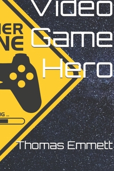 Video Game Hero