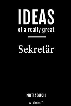 Notizbuch für Sekretäre / Sekretär / Sekretärin: Originelle Geschenk-Idee [120 Seiten  liniertes blanko Papier] (German Edition)