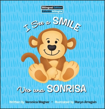 Library Binding I See a Smile / Veo Uno Sonrisa Book