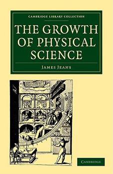 Paperback The Growth of Physical Science Book