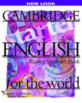 Paperback Cambridge English for the World Starter Student's Book