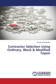 Paperback Contractor Selection Using Ordinary, Block & Modified Topsis Book