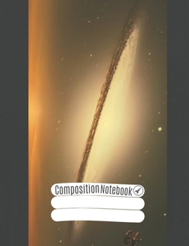 Composition Notebook: Cosmic Wide College Ruled Paper Notebook Journal, Blank Lined Workbook for Kids Teens Boys, to School College Home Writing Notes (volume 4)