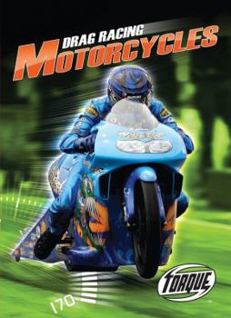 Drag Racing Motorcycles - Book  of the World's Fastest