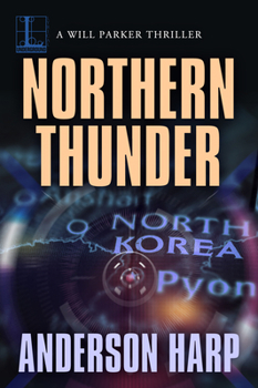 Northern Thunder - Book #1 of the Will Parker