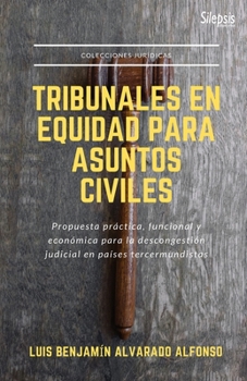 Paperback Tribunales En Equidad Para Asuntos Civiles [Spanish] Book