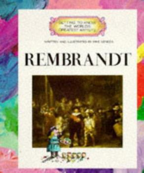 Rembrandt (Getting to Know the World's Greatest Artists) - Book  of the Colour Library of Art