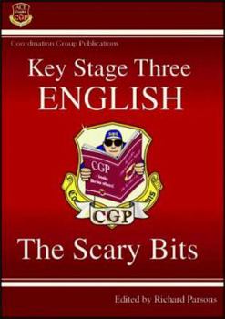 Paperback Key Stage Three English: the Scary Bits Book