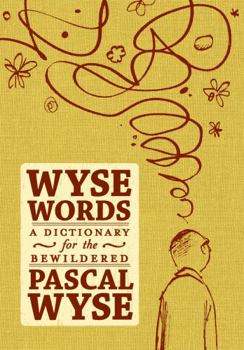 Hardcover Wyse Words: A Dictionary for the Bewildered Book