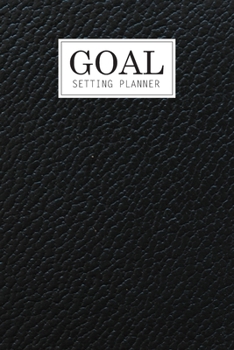 Paperback Goal Setting Planner: Daily Goal Setting Planner Gratitude Journal Notebook Diary Log Book Organizer - To Do Today Checklist - A Productivit Book