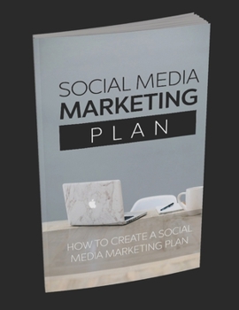 Paperback Social Media Marketing plan: Social Media Marketing plan Book